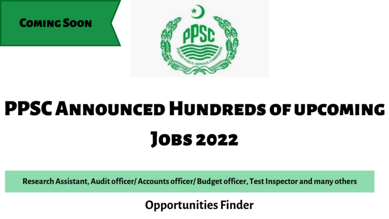 PPSC Announced Hundrends of upcoming Jobs 2022