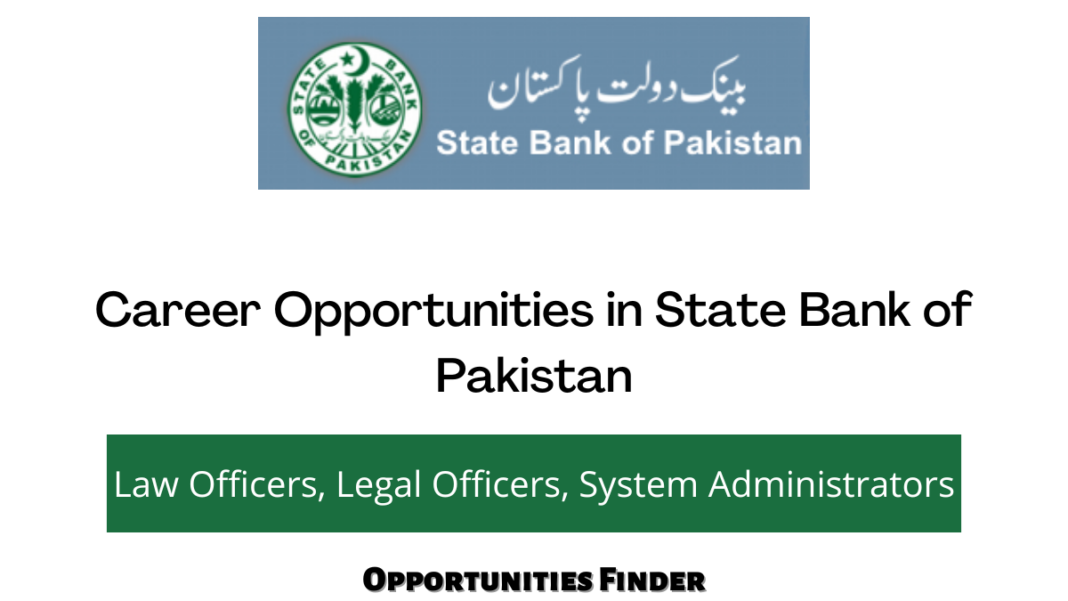 Career Opportunities in State Bank of Pakistan Latest Jobs in SBP