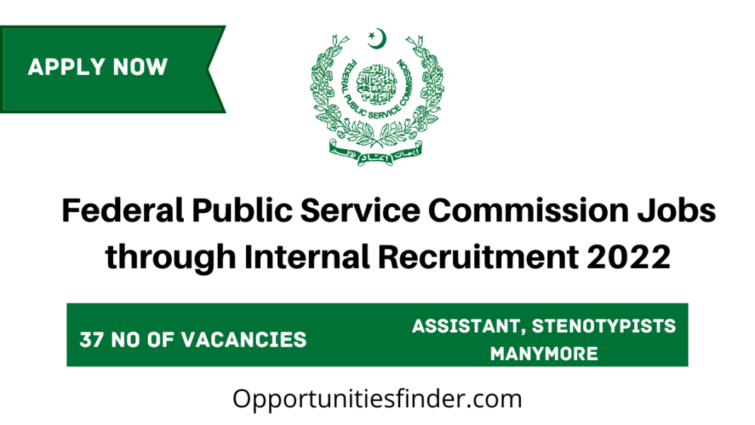 Federal Public Service Commission Jobs through Internal Recruitment 2022