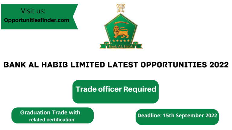 Bank Al Habib Limited Latest Opportunities 2022