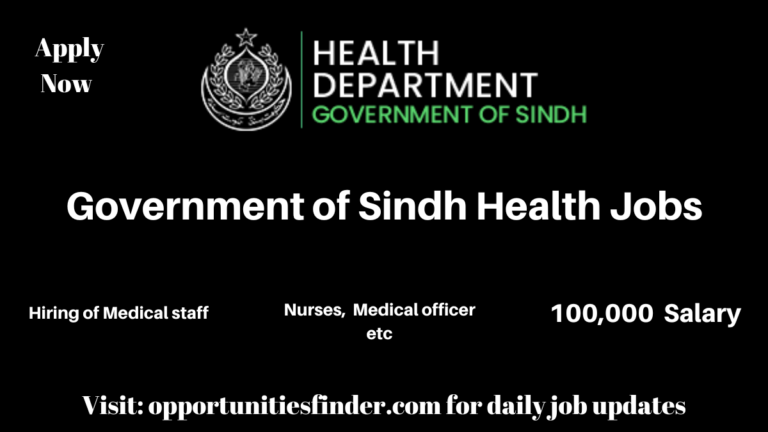 Government of Sindh Health Department Jobs| Hiring of Medical Staff in Calamity areas