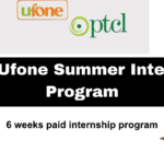 PTCL-Ufone Summer Internship Program