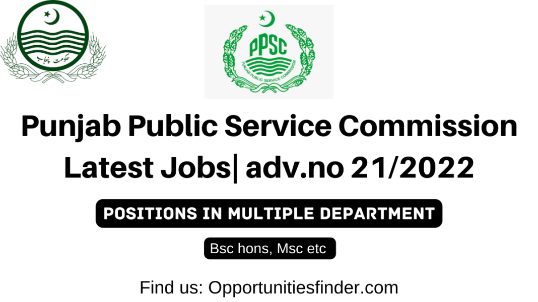 Punjab Public Service Commission Latest Jobs| adv.no 21/2022