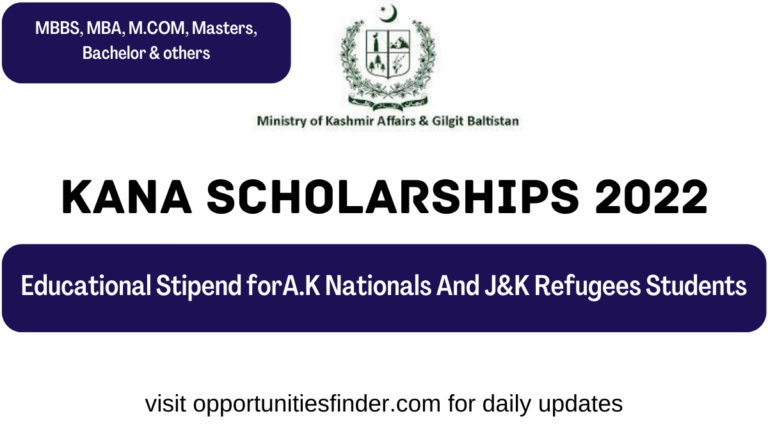 KANA Scholarships 2022 for A.K Nationals And J&K Refugees Students