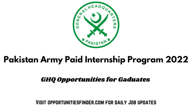 Pakistan Army Paid Internship Program 2022| GHQ opportunities for Graduates