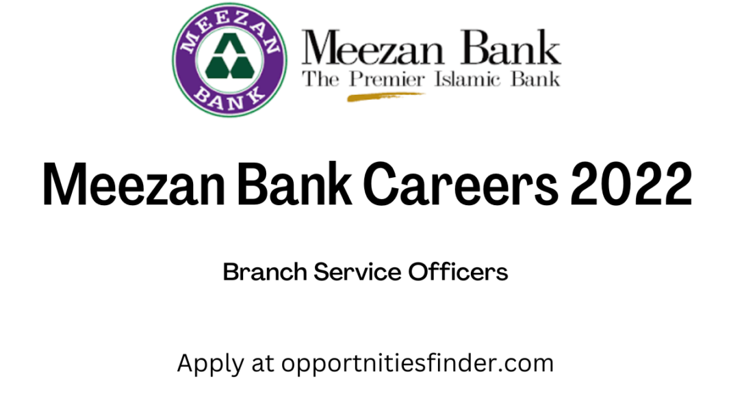 Meezan Bank Careers 2022