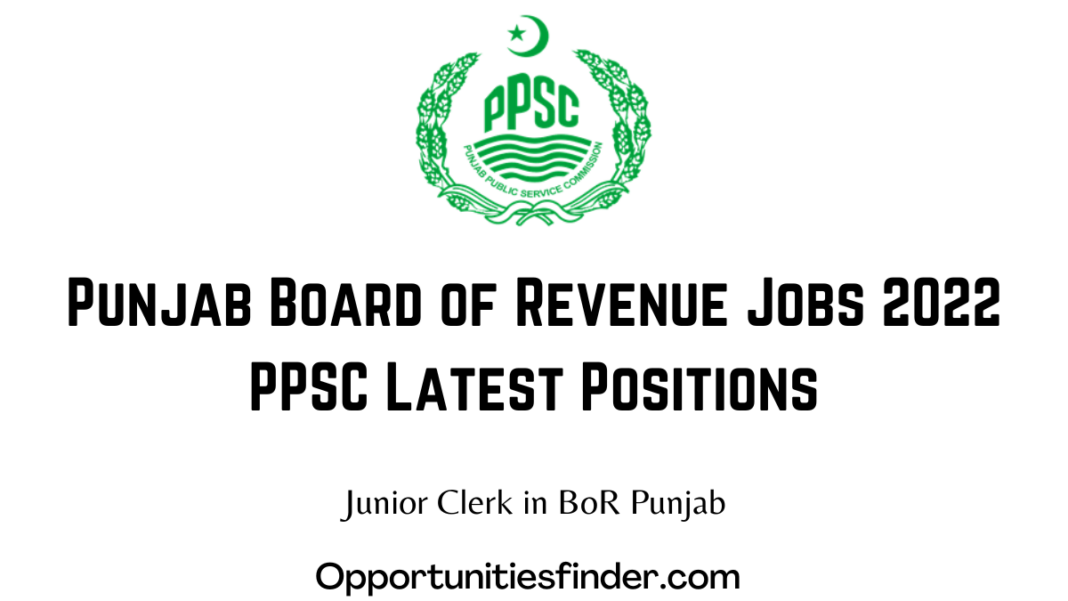 Punjab Board of Revenue Jobs 2022 PPSC Latest Positions