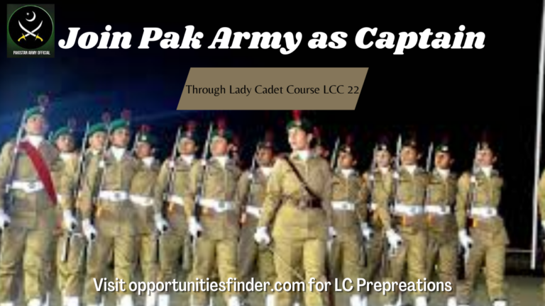 Join Pak Army as Captain through Lady Cadet Course LCC 22