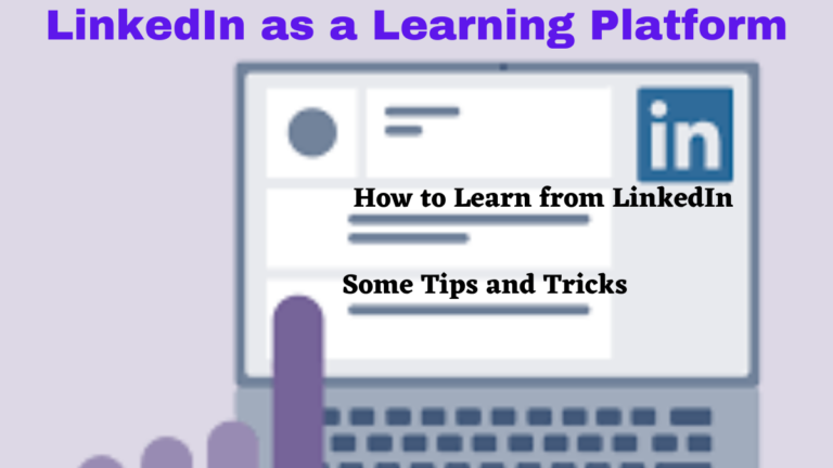 LinkedIn a great Platform for Learning & Earning