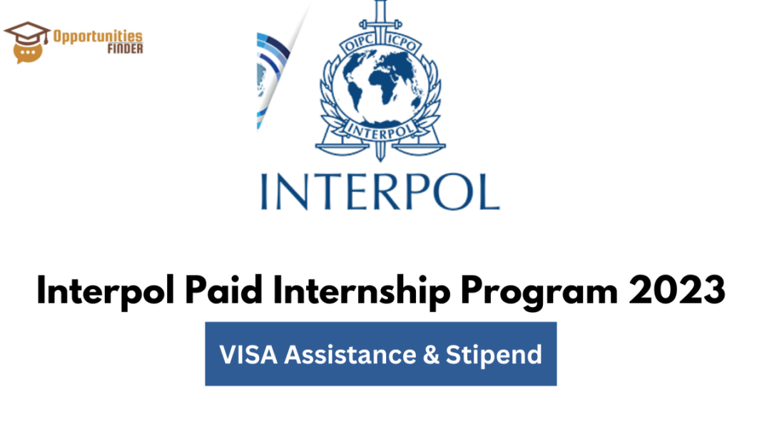 Interpol Paid Internship Program 2023
