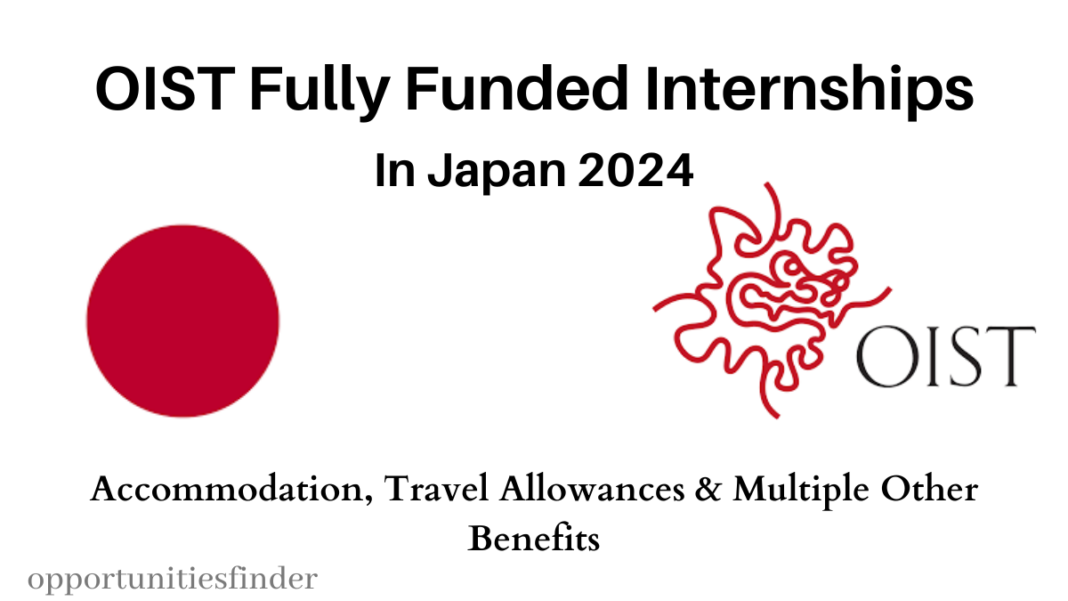 OIST Fully Funded Internship Program in Japan