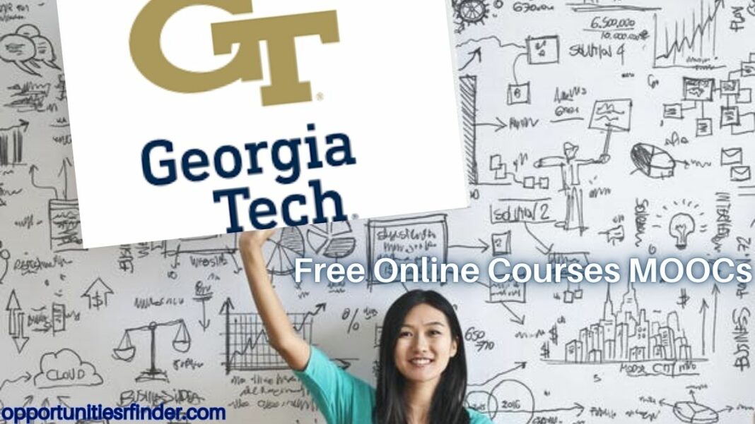 Georgia Tech is offering free online courses