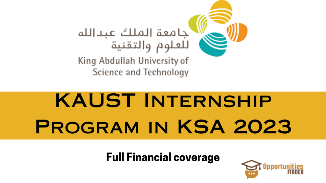KAUST Fully funded Internship Program in KSA 2023