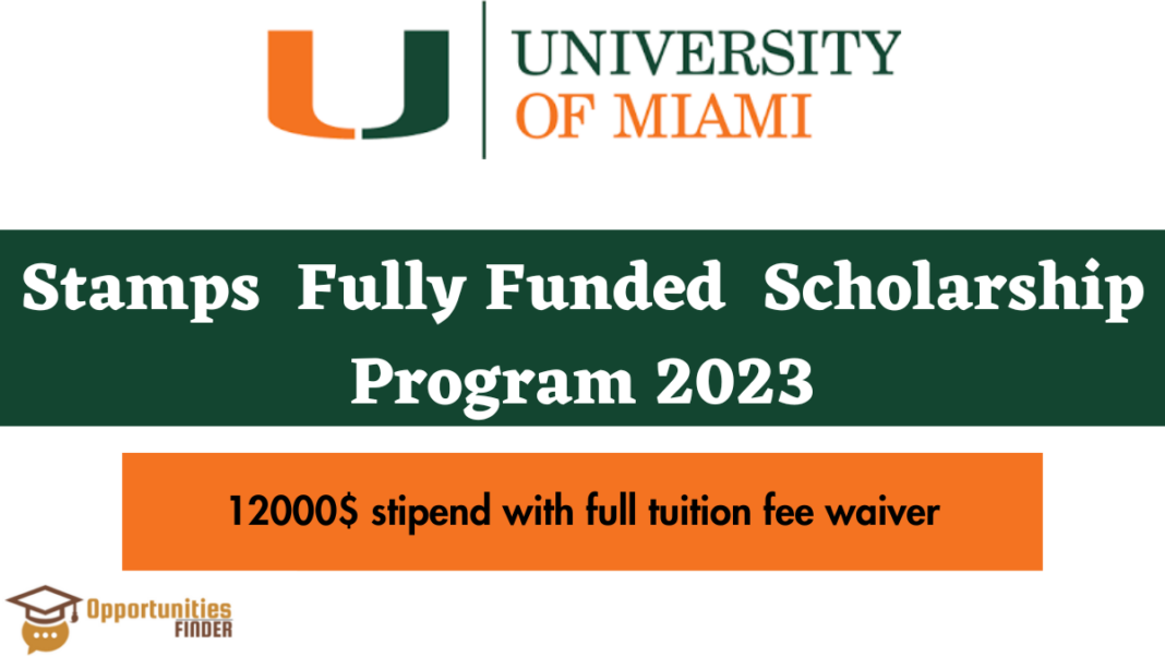 Stamps scholarships in University of Miami