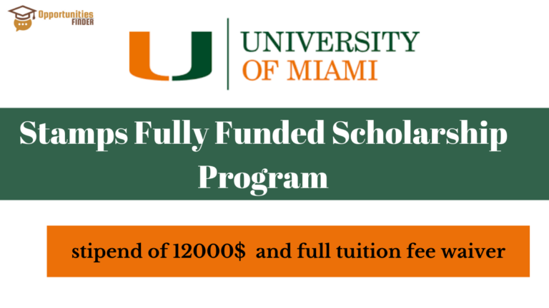 University of Miami Stamps Fully Funded Scholarship Program