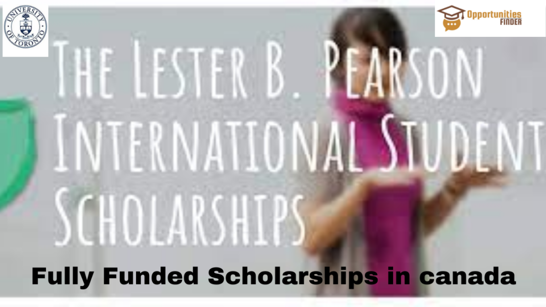 The Lester B. Pearson International Student Scholarships