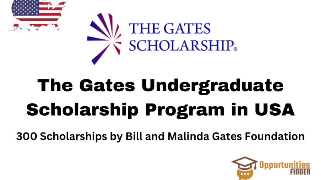 The Gates Scholarship in USA Opportunities Finder