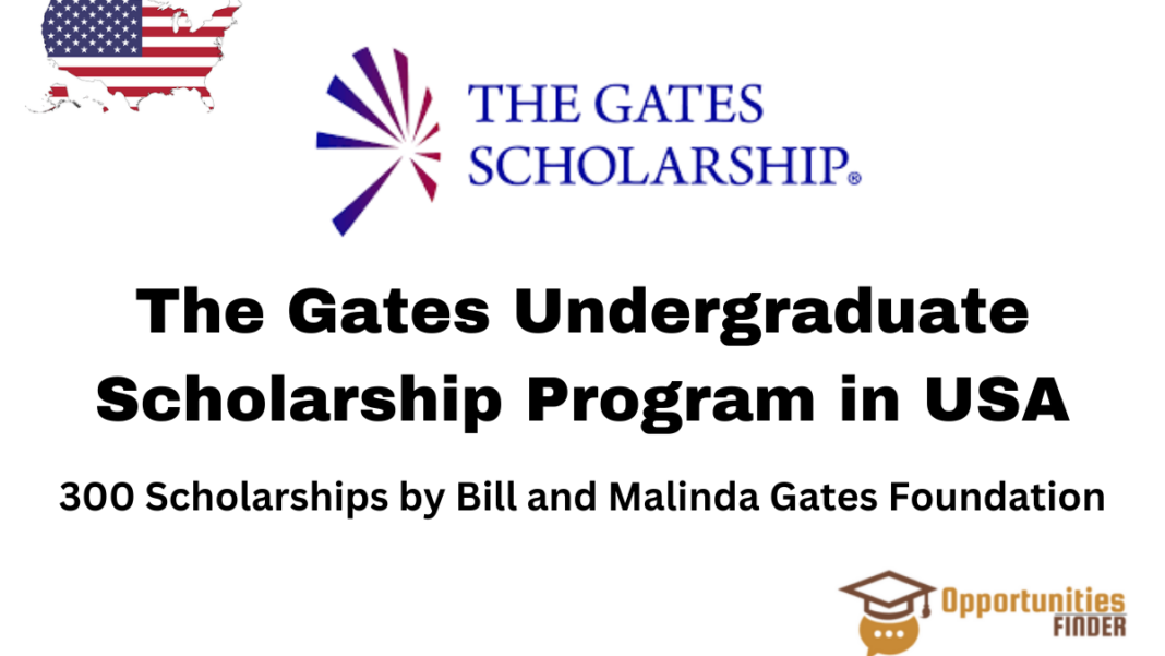 The Gates Scholarship in USA