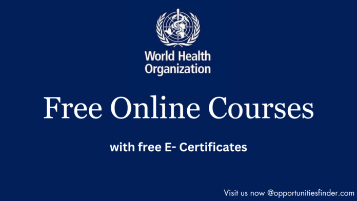 WHO Free Online Courses with Certificates