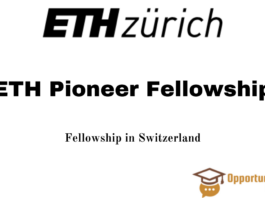 ETH Pioneer Fellowship Program in Switzerland