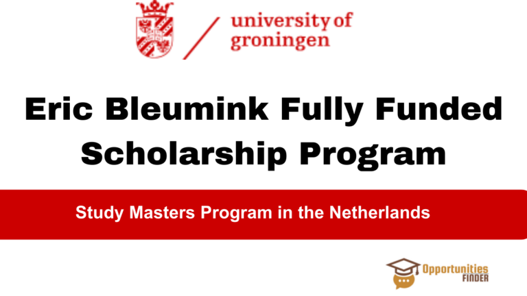 Eric Bleumink Fully Funded Scholarship Program| Study in the Netherlands