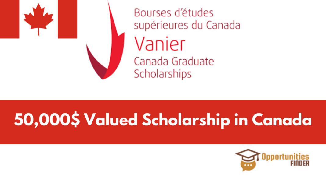 Vanier Graduate Scholarship Program in Canada