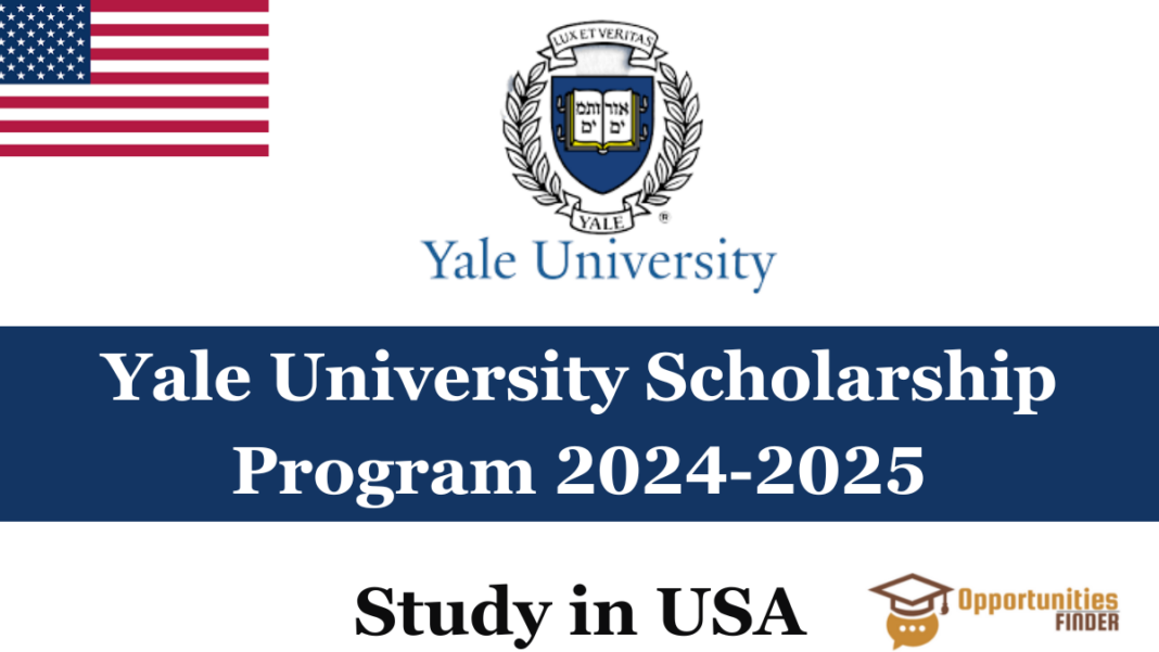 Yale University Scholarship Program 2024-2025