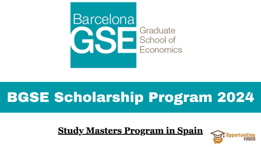 Barcelona Graduate School of Economics Scholarship Program 2024