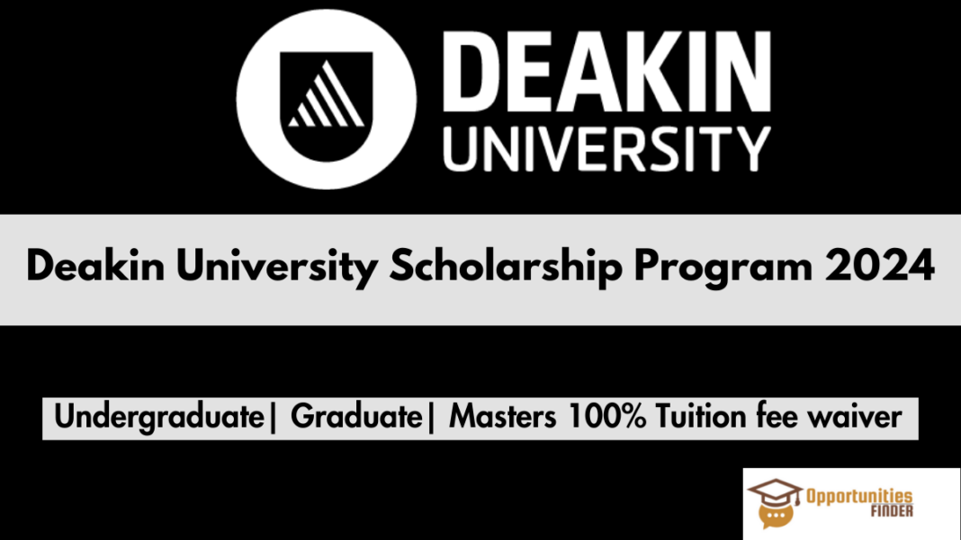 Deakin University Scholarship Program 2024