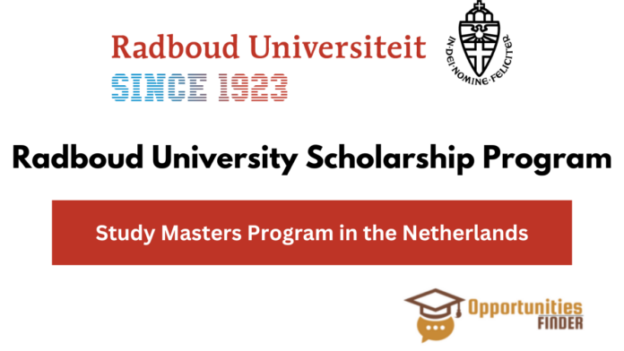 Radboud University Scholarship Program