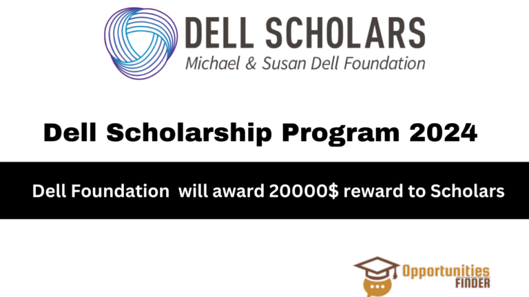 Dell Scholarship Program 2024| Dell Scholars