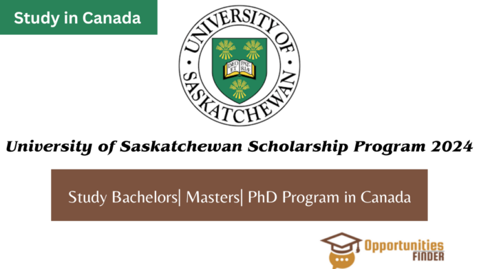 University of Saskatchewan Scholarship Program 2024