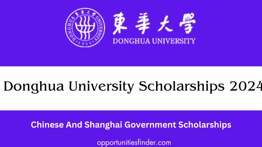 Donghua University Scholarship Program 2024