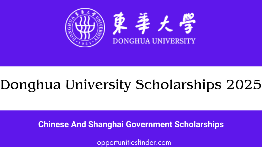 Donghua University Scholarship Program 2025