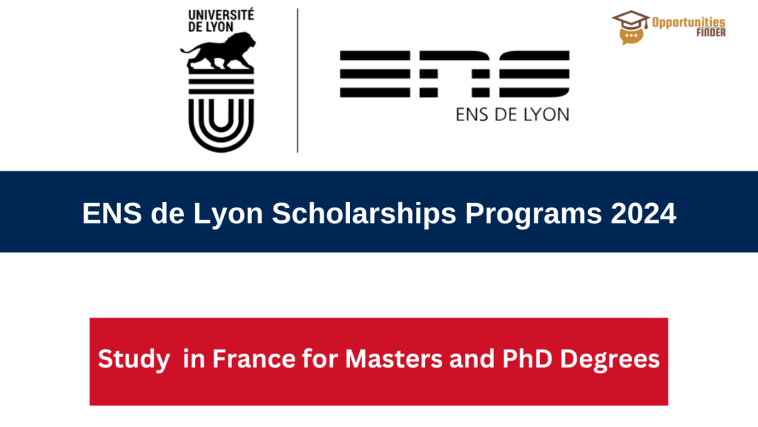 ENS de Lyon Scholarships Programs 2024