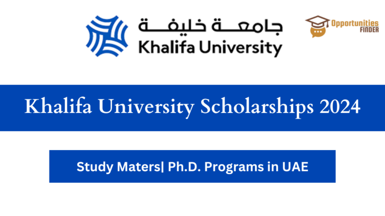 Khalifa University Scholarships 2024| Study in UAE