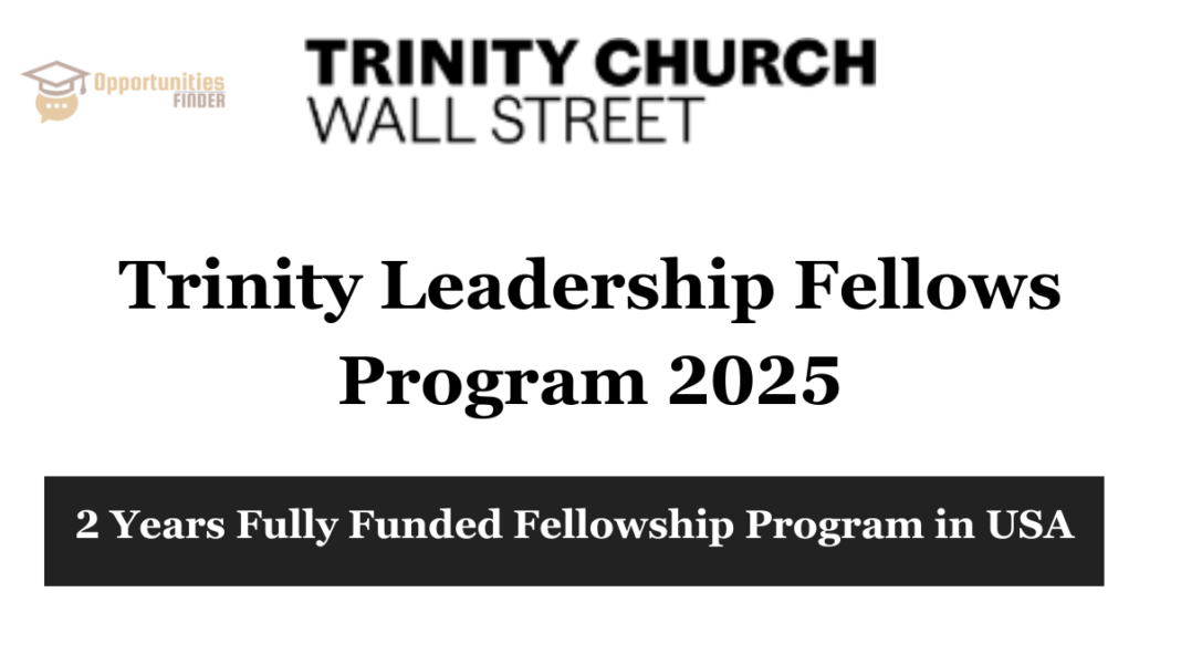 Trinity Leadership Fellows Program 2025