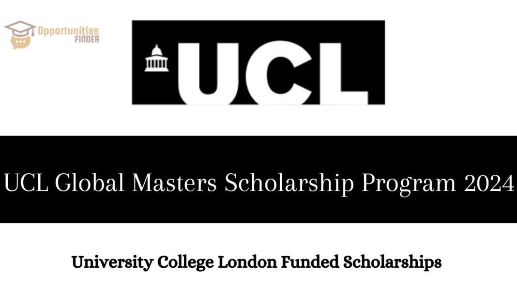 UCL Global Masters Scholarship Program 2024