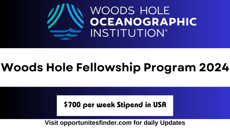 Woods Hole Fellowship Program in the USA 2024