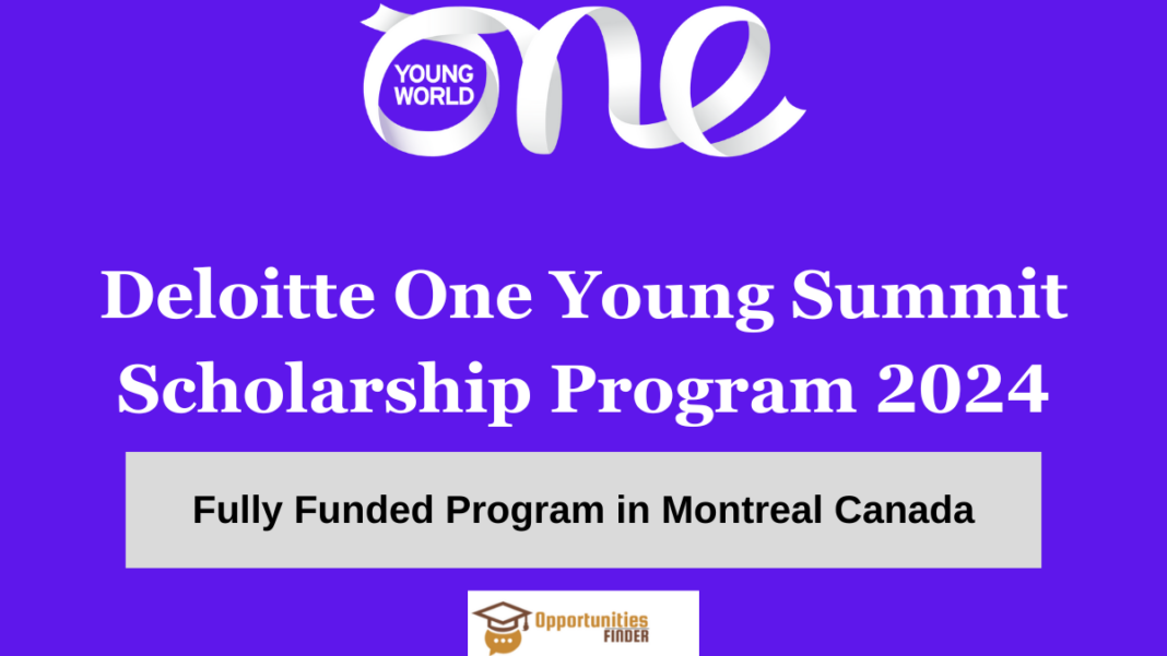 Deloitte One Young Summit Scholarship Program 2024