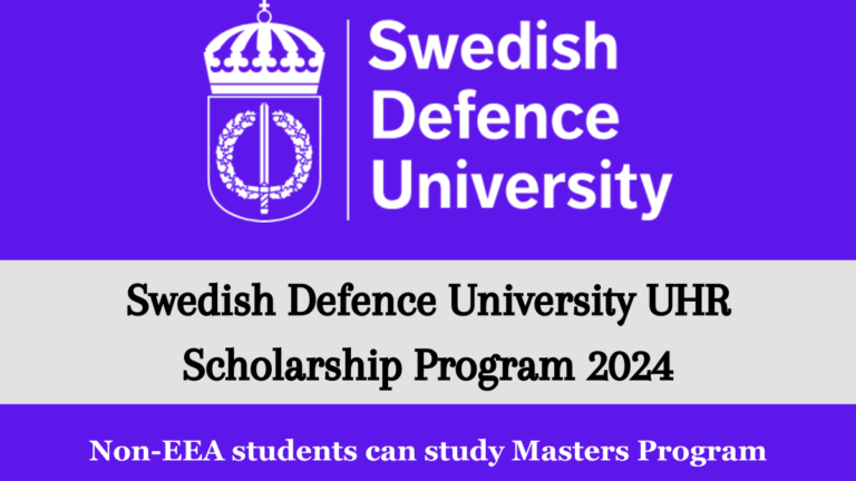 Swedish Defence University Scholarship Program 2024