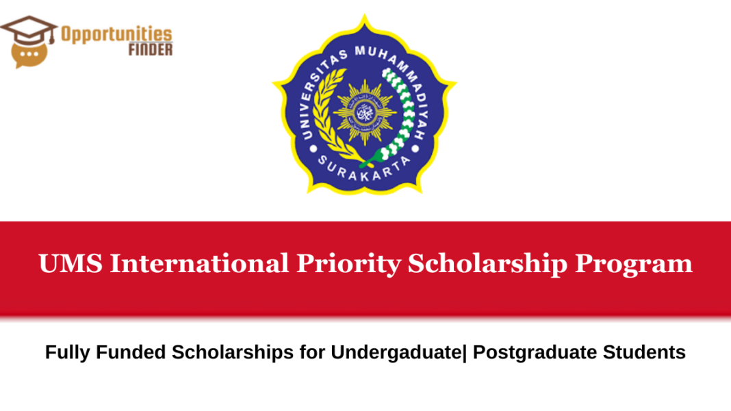 UMS International Priority Scholarship Programq