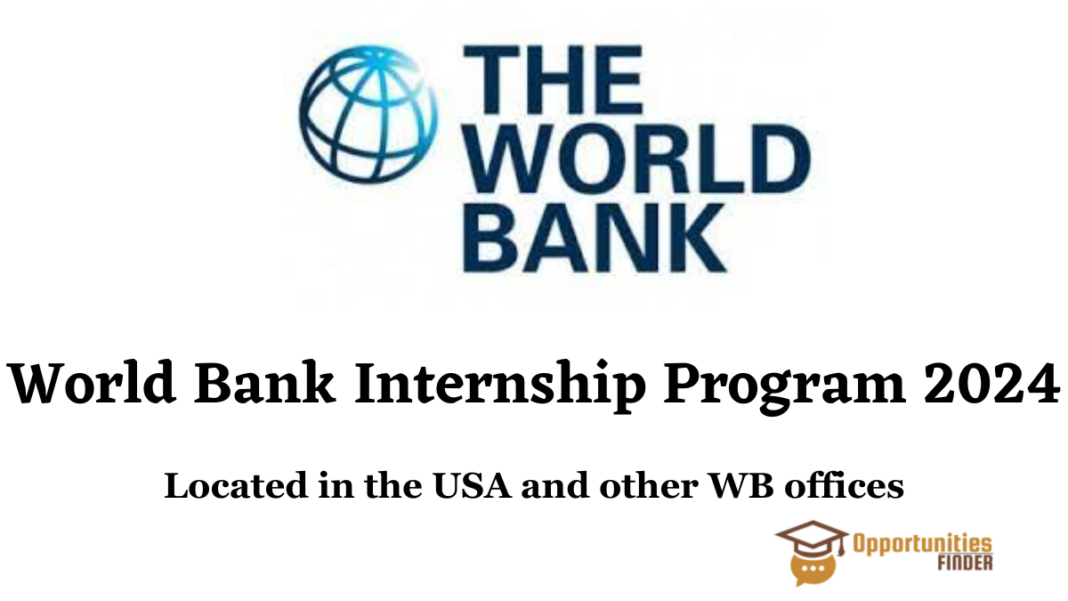World Bank Internship Program 2024
