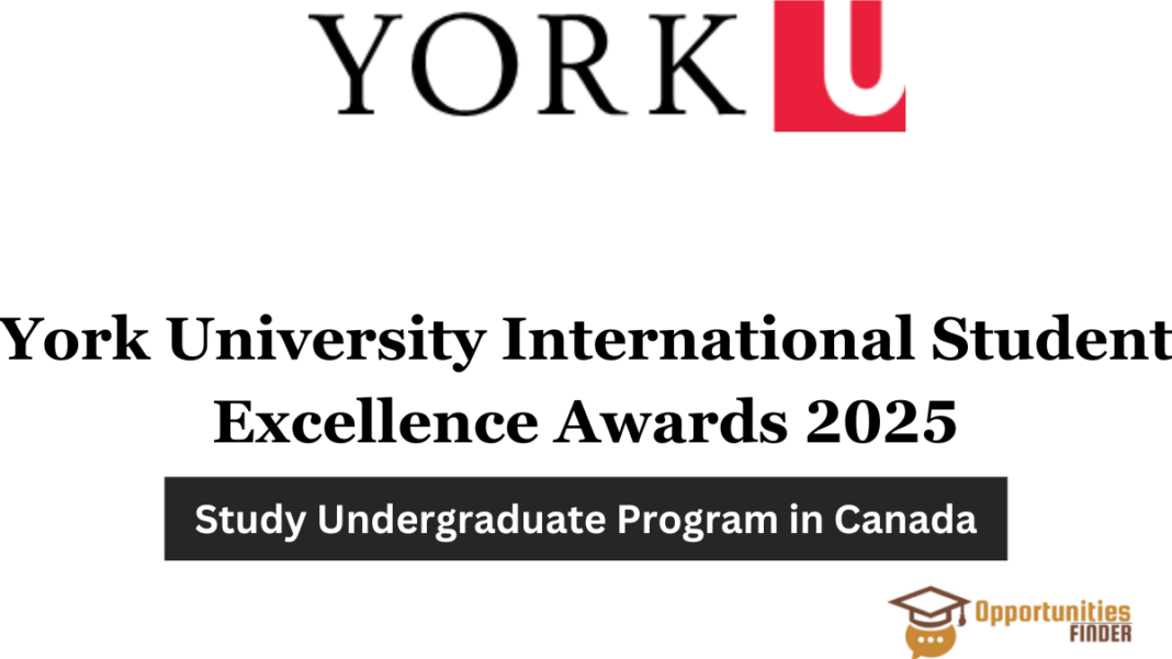 York University International Student Excellence Awards