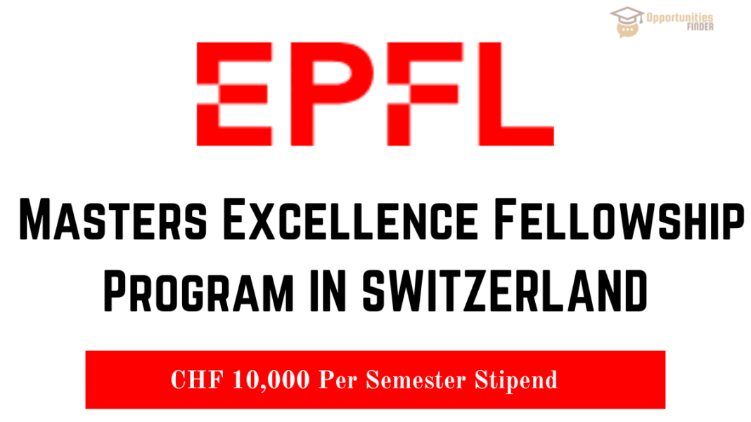 EPFL Masters Excellence Fellowship Program