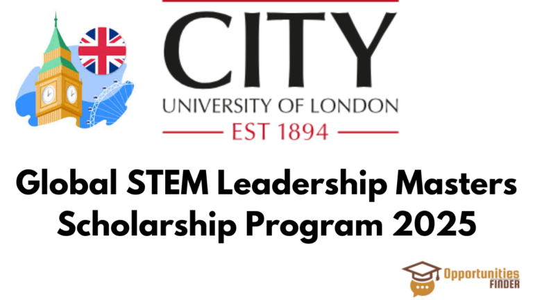 Global STEM Leadership Masters Scholarship Program 2025 in UK