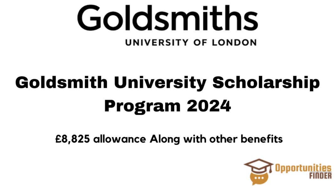 Goldsmith University Scholarship Program 2024