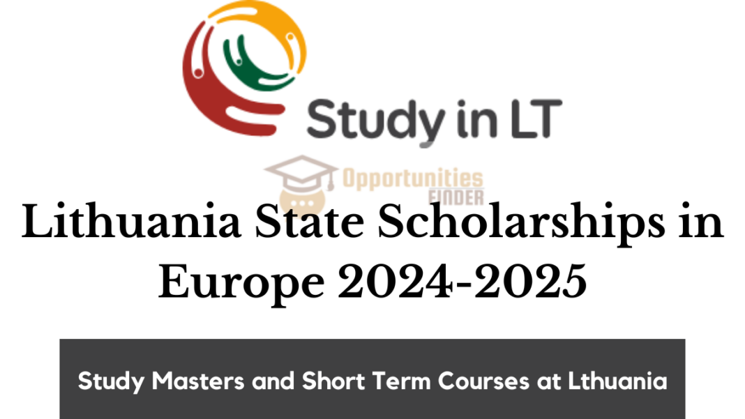 Lithuania State Scholarships in Europe 2024-2025