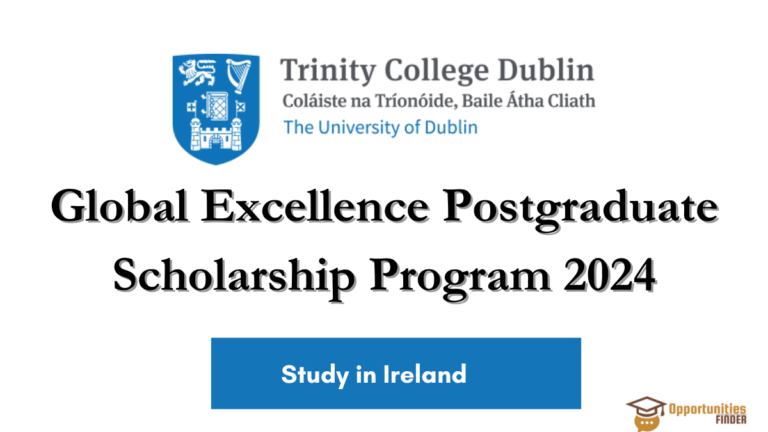 Global Excellence Postgraduate Scholarship Program 2024 in Ireland