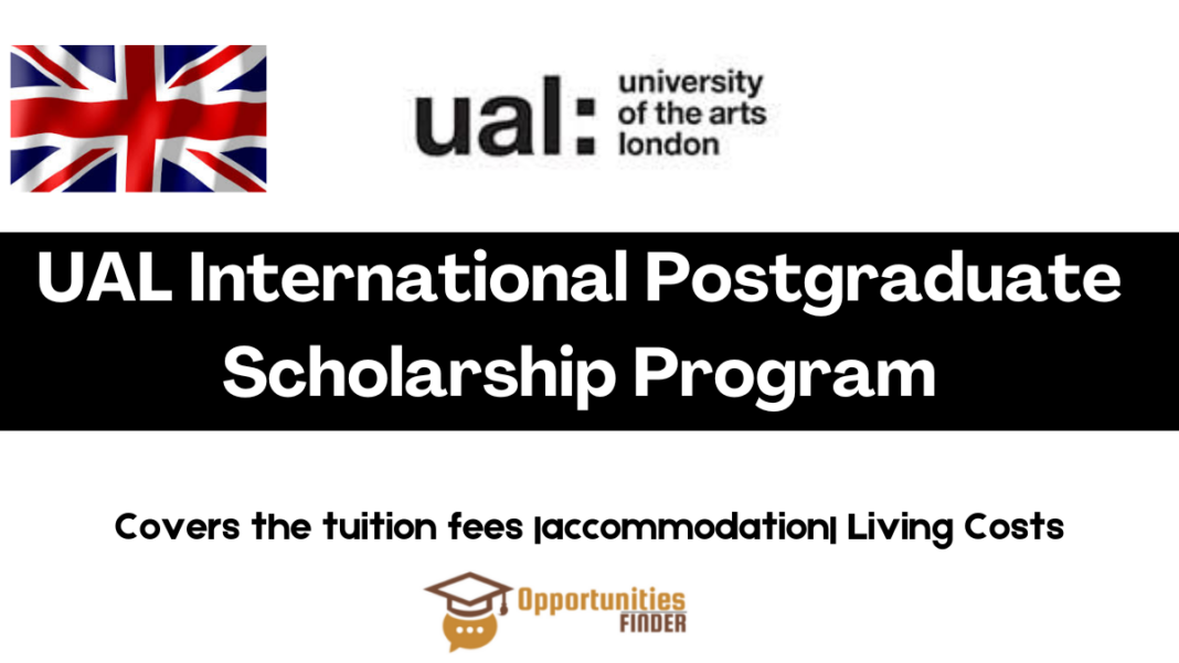UAL International Postgraduate Scholarship Program